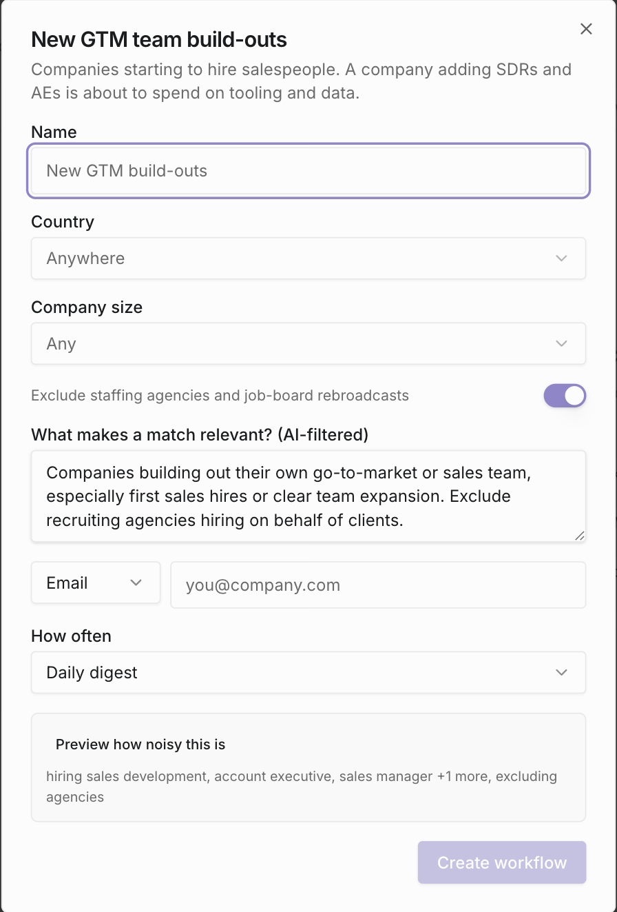 The New GTM team build-outs template opened as a form: name, country, company size, an exclude-agencies toggle, the AI relevance sentence, an email destination, a daily digest cadence, and a noise preview